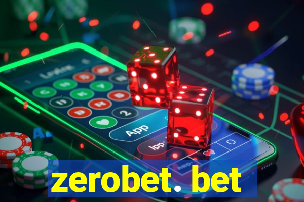 zerobet. bet